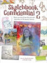 Sketchbook Confidential 2